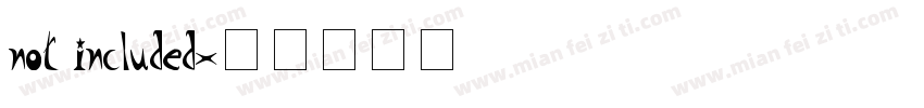 not included字体转换